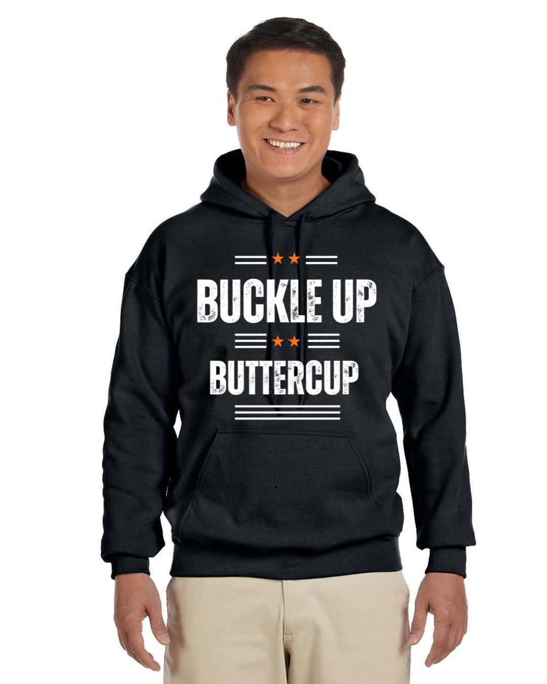 Buckle Up Buttercup Hoodie
