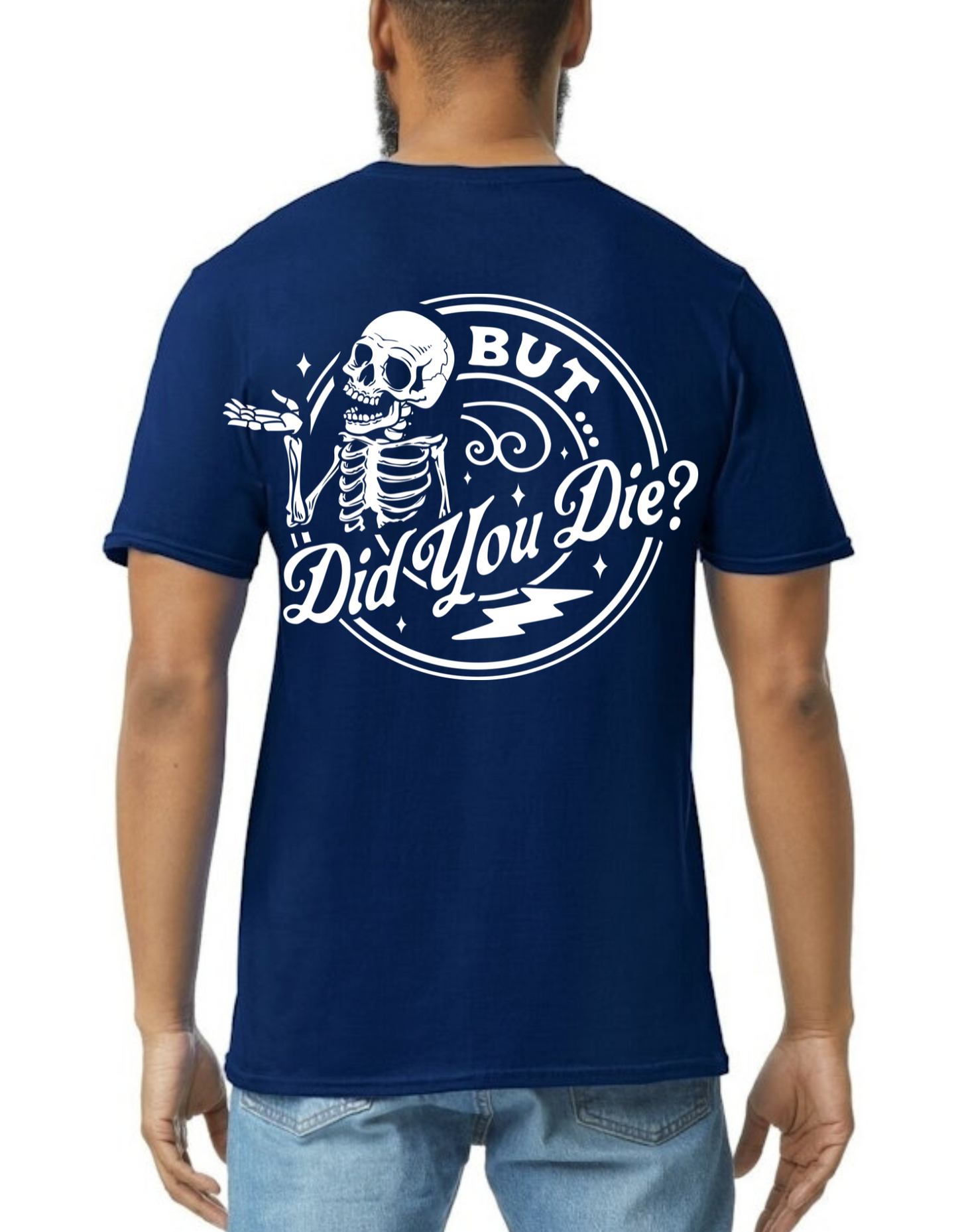 Did you die? Lady Hopps T-shirt