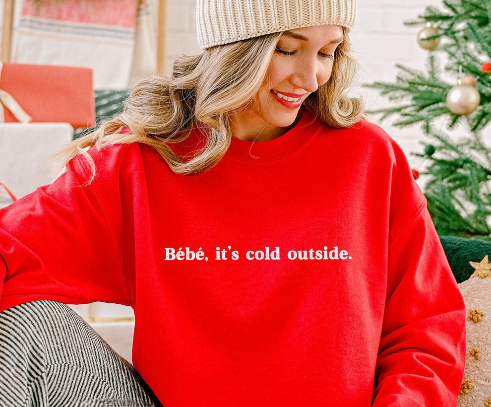 Bebé it's cold outside Christmas Sweatshirt