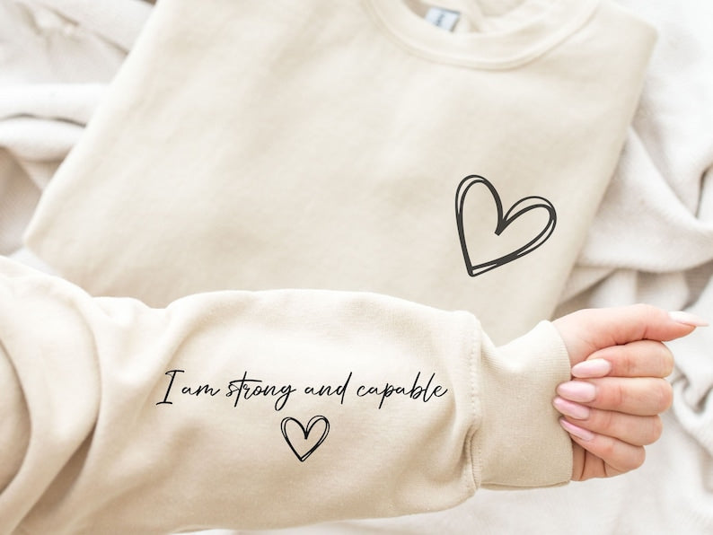 Positive affirmations inspirational Sweatshirt