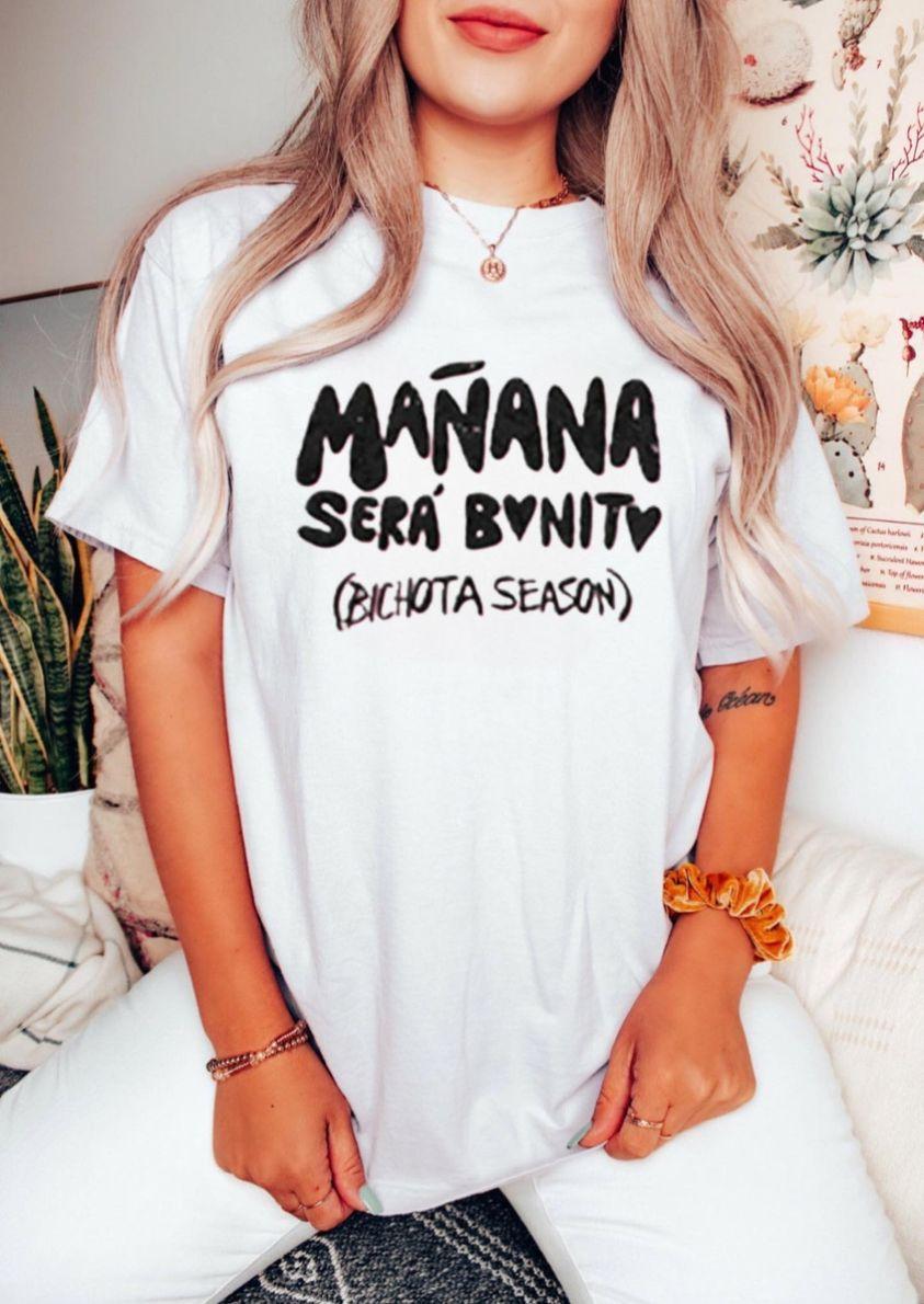 Mañana será Bonito Bichota Season T-shirt