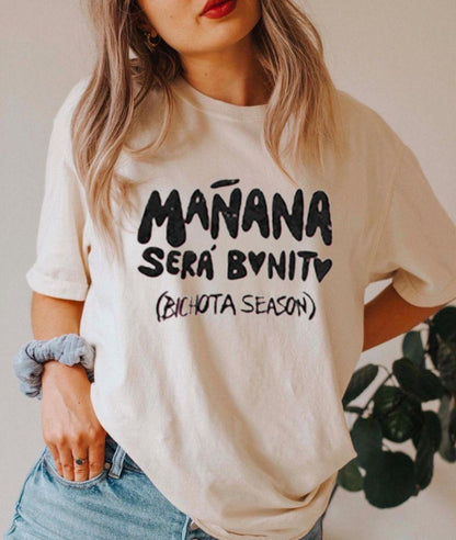 Mañana será Bonito Bichota Season T-shirt