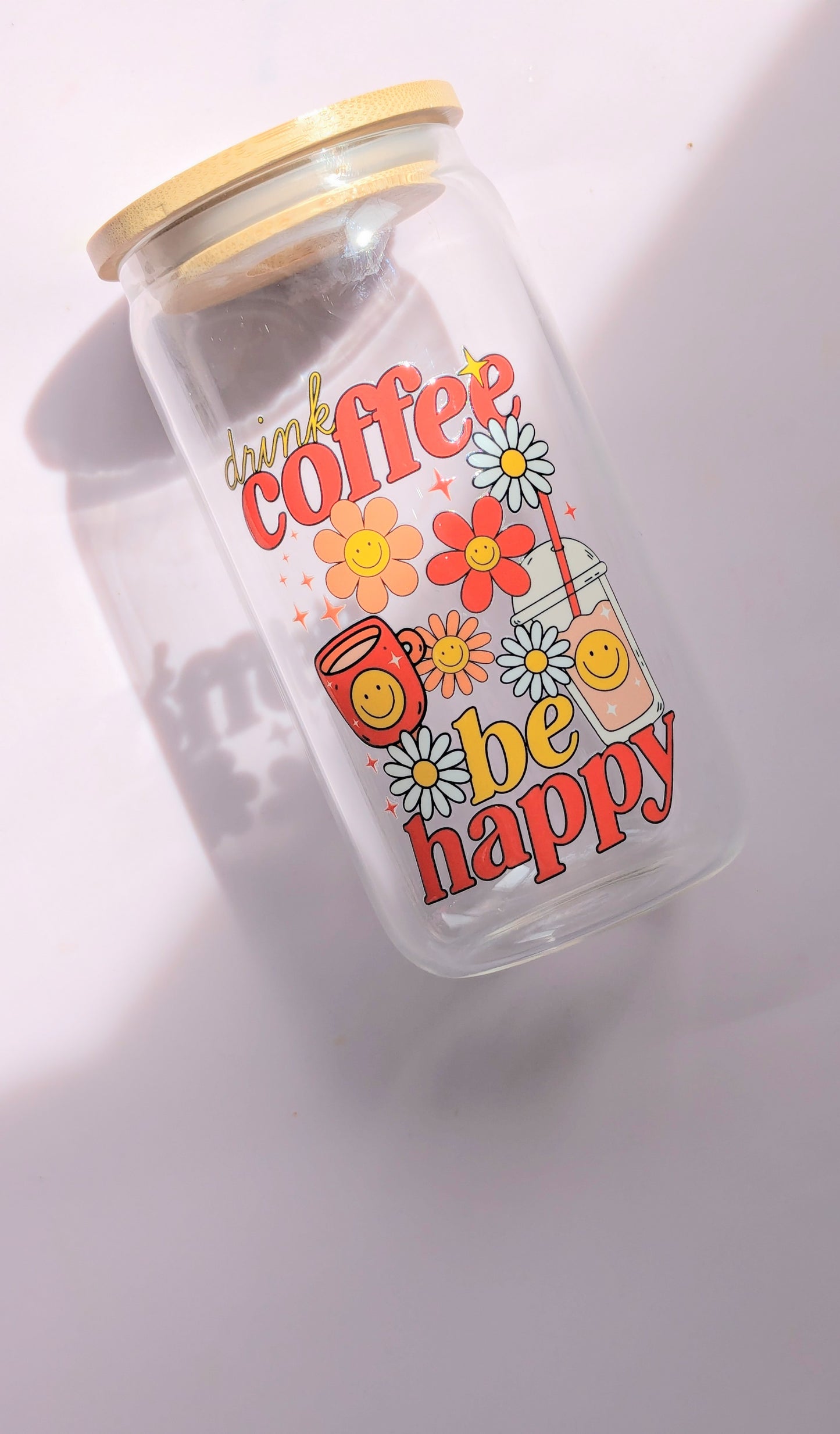 Drink Coffee be Happy 16oz Glass Cup