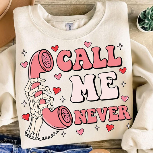 Call me never