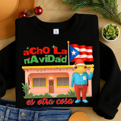 Puerto Rico Christmas Sweatshirt | "Acho La Navidad en PR Es Otra Cosa" Coquí Frog Flag Tee | Boricua Holiday Shirt